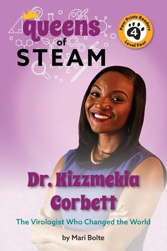 Cover image for Dr. Kizzmekia Corbett: The Virologist Who Changed the World