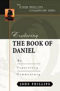 Cover image for Exploring the Book of Daniel: An Expository Commentary