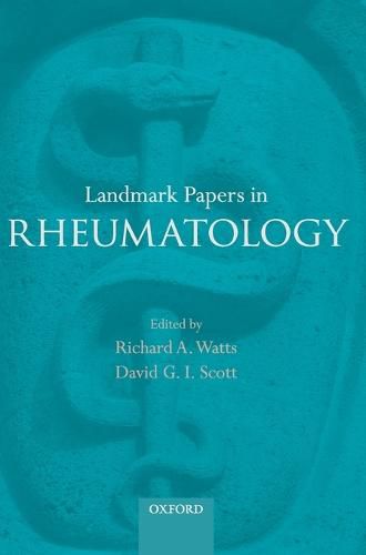 Landmark Papers in Rheumatology