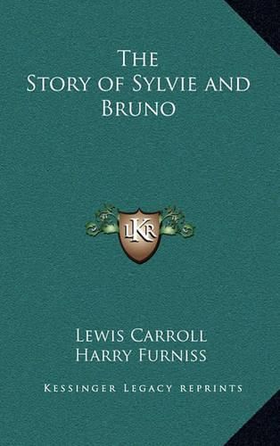 The Story of Sylvie and Bruno