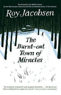 Cover image for The Burnt-Out Town of Miracles
