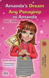 Cover image for Amanda's Dream (English Tagalog Bilingual Book for Kids)