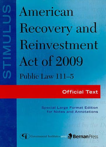 Cover image for Stimulus: American Recovery and Reinvestment Act of 2009: PL 111-5: Official Text