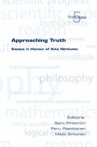 Cover image for Approaching Truth: Essays in Honour of Ilkka Niiniluoto