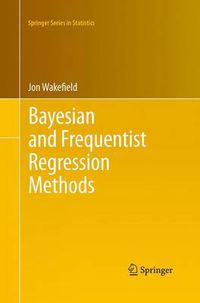 Cover image for Bayesian and Frequentist Regression Methods