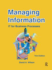 Cover image for Managing Information: IT for Business Processes