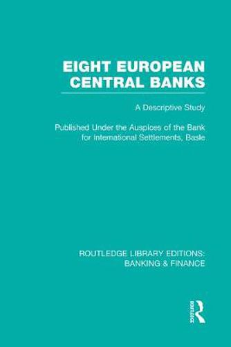 Cover image for Eight European Central Banks: A Descriptive Study