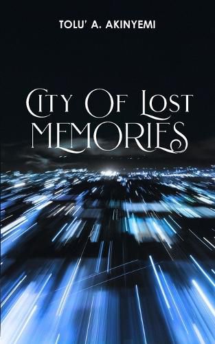 Cover image for City of Lost Memories