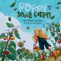 Cover image for Poppy and the Snack Garden