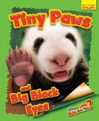 Cover image for Whose Little Baby are You?: Finy Paws and Big Black Eyes