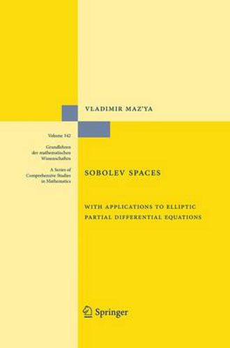 Cover image for Sobolev Spaces: with Applications to Elliptic Partial Differential Equations