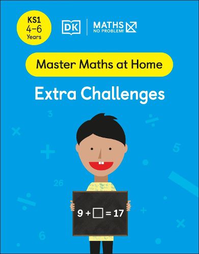 Cover image for Maths - No Problem! Extra Challenges, Ages 4-6 (Key Stage 1)