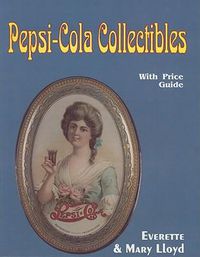 Cover image for Pepsi-Cola Collectibles