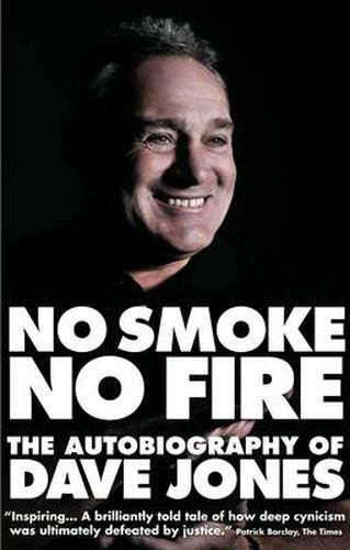 Cover image for No Smoke, No Fire: The Autobiography of Dave Jones