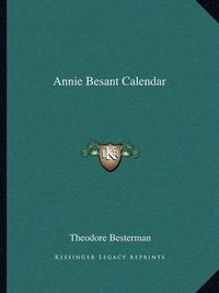 Cover image for Annie Besant Calendar