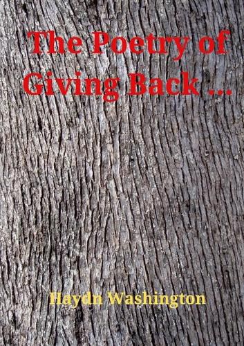 Cover image for The Poetry of Giving Back ...