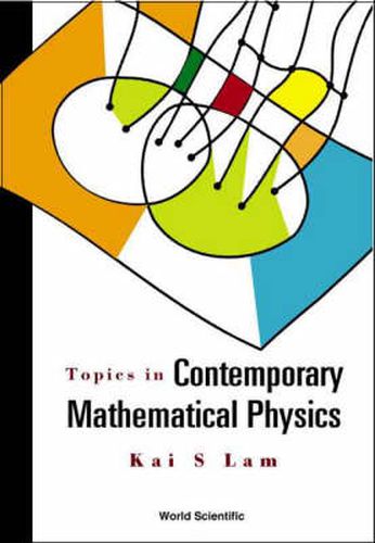 Cover image for Topics In Contemporary Mathematical Physics