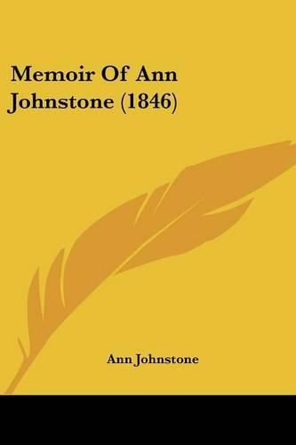 Memoir of Ann Johnstone (1846)