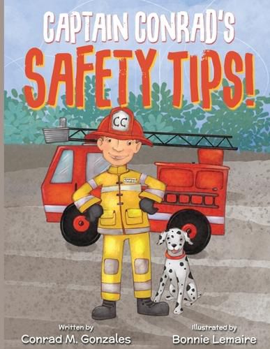 Cover image for Captain Conrad's Safety Tips!
