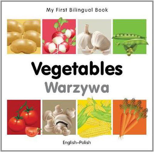 Cover image for My First Bilingual Book -  Vegetables (English-Polish)