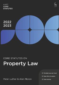 Cover image for Core Statutes on Property Law 2022-23