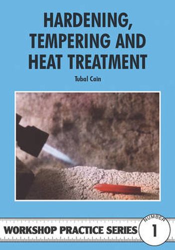 Cover image for Hardening, Tempering and Heat Treatment