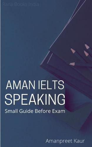 Cover image for Aman IELTS Speaking: Small Guide Before Exam