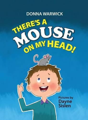 Cover image for There's a Mouse on My Head!