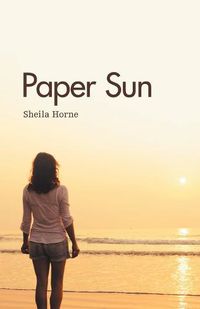 Cover image for Paper Sun: Sequel To Sunshine Girls