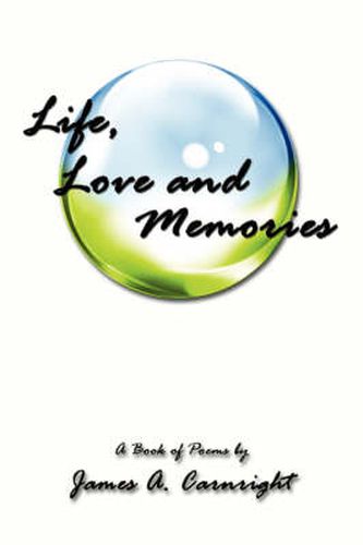 Cover image for Life, Love and Memories