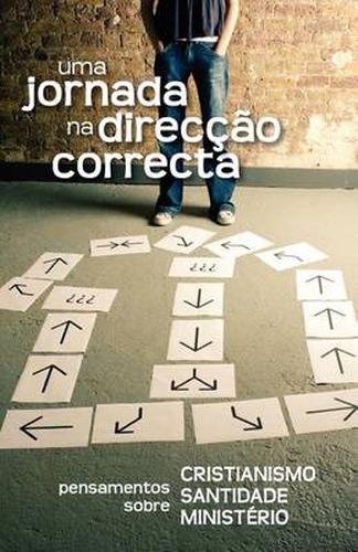 Cover image for Uma jornada na direccao correcta (Portuguese: A Journey in the Right Direction)