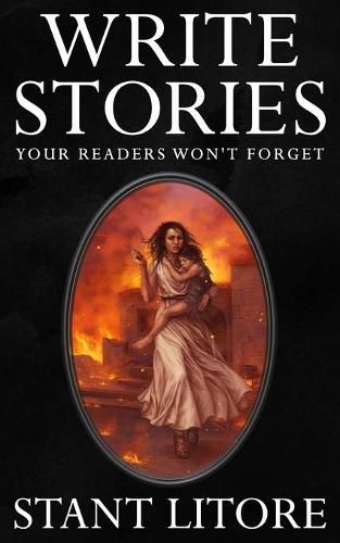 Cover image for Write Stories Your Readers Won't Forget