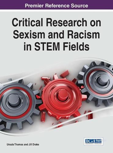 Cover image for Critical Research on Sexism and Racism in STEM Fields