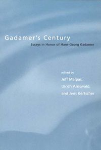 Cover image for Gadamer's Century: Essays in Honor of Hans-Georg Gadamer