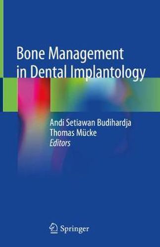 Bone Management in Dental Implantology