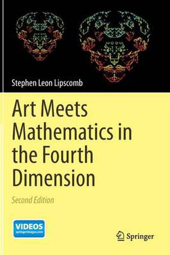 Cover image for Art Meets Mathematics in the Fourth Dimension