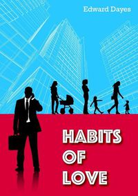 Cover image for Habits Of Love