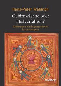 Cover image for Gehirnwasche oder Heilverfahren?