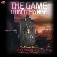 Cover image for The Game Don't Change