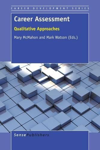 Cover image for Career Assessment: Qualitative Approaches