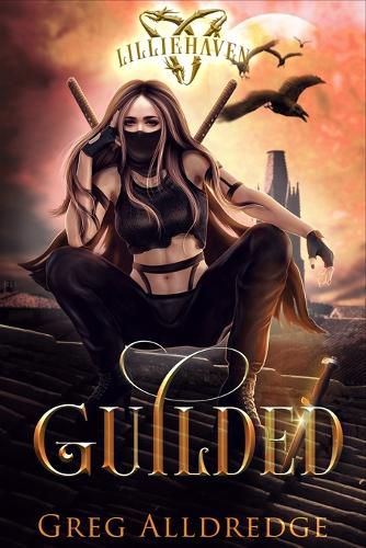 Cover image for Guilded: Zoe's Tale Book 1