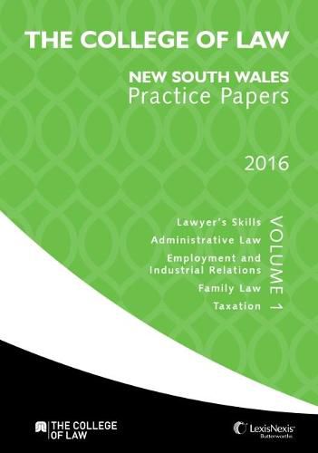 Cover image for The College of Law Practice Papers NSW 2016 - Volume 1