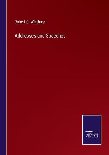 Cover image for Addresses and Speeches