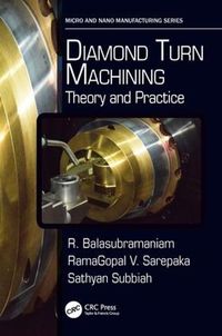 Cover image for Diamond Turn Machining: Theory and Practice