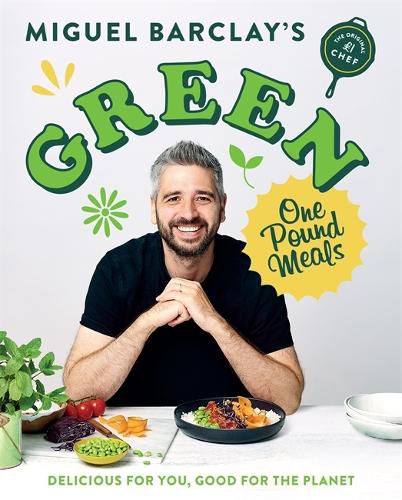 Cover image for Green One Pound Meals: Delicious for you, good for the planet