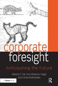 Cover image for Corporate Foresight: Anticipating the Future