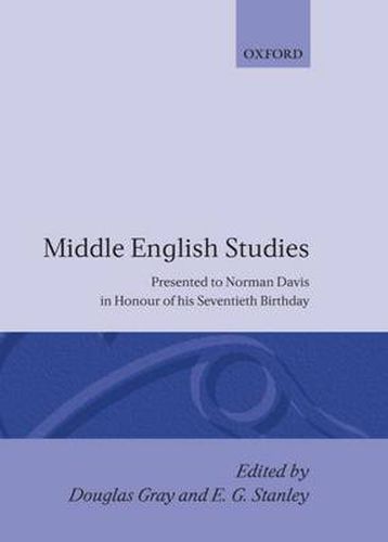 Middle English Studies: Presented to Norman Davis in Honour of his Seventieth Brithday