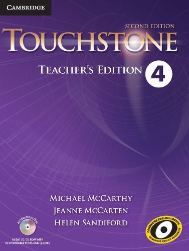 Cover image for Touchstone Level 4 Teacher's Edition with Assessment Audio CD/CD-ROM