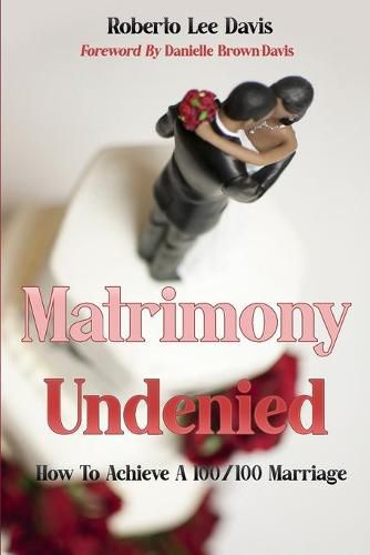 Cover image for Matrimony Undenied