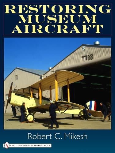 Cover image for Restoring Museum Aircraft